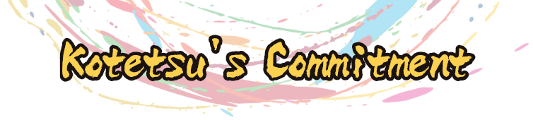 Kotetsu’s Commitment
